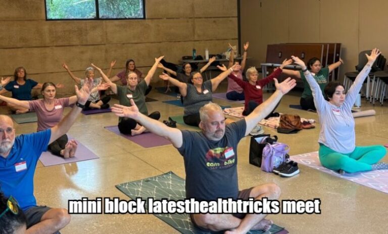 Mini Block LatestHealthTricks Meet: The Ultimate Guide to Micro Wellness Habits
